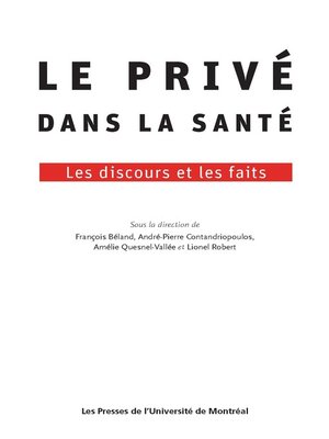 cover image of Le privé dans la santé